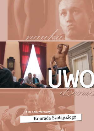 UWOdziciele (2010) - film dokumentalny