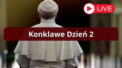 Konklawe Dzień 2  na Żywo z Watykanu