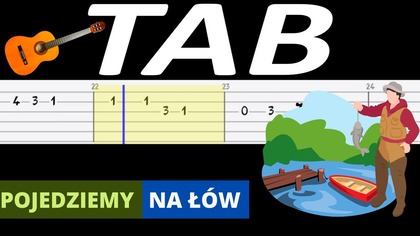Pojedziemy na łów - melodia TAB (gitara)  TABY I NUTY W OPISIE