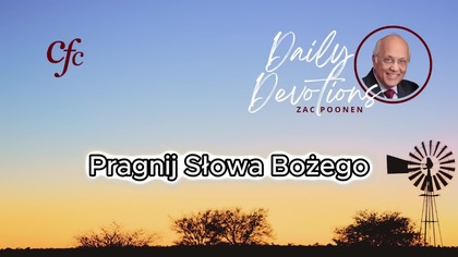 Zac Poonen - Pragnij Słowa Bożego