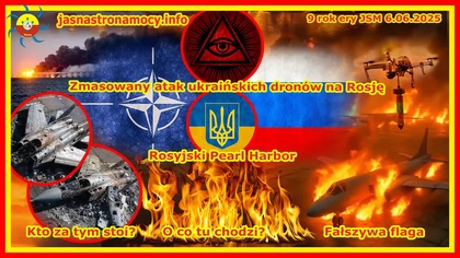 Zmasowany atak ukraińskich dronów na Rosję Rosyjski Pearl Harbor Kto za tym stoi O co tu chodzi Fałszywa flaga