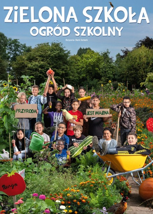Zielona Szkoła. Ogr&oacute;d szkolny / De schooltuin (2020)