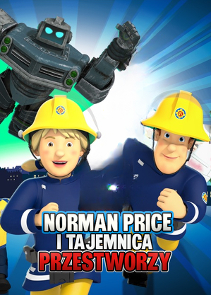 Strażak Sam: Norman Price i tajemnica przestworzy / Fireman sam: norman price and the mystery in the sky (2020)