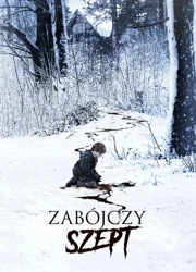 Zab&oacute;jczy szept (2007) Lektor PL