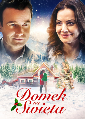 Domek na święta / The christmas chalet (2019)