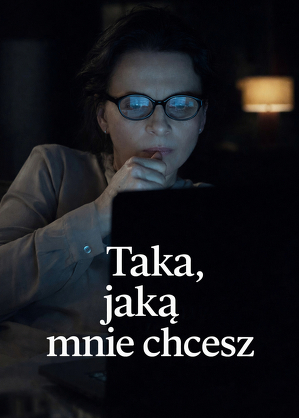 Taka, jaką mnie chcesz / Celle que vous croyez (2019)