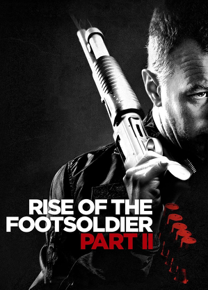 Zaw&oacute;d gangster 2 / Rise of the footsoldier: part ii (2015)