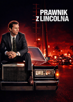 Prawnik z Lincolna / The lincoln lawyer (2011)