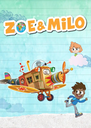 Zoe i Milo - serial animowany / Zoe & milo