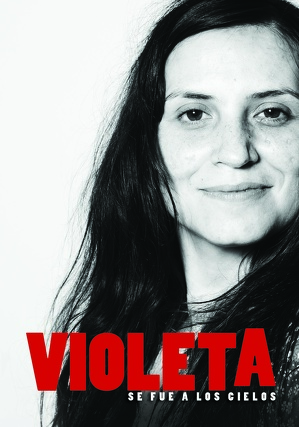 Violeta poszła do nieba / Violeta se fue a los cielos (2011)