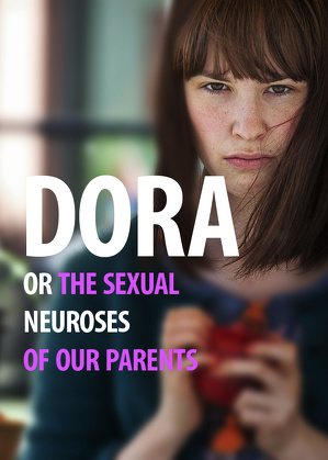 Dora, czyli seksualne neurozy naszych rodzic&oacute;w / Dora oder die sexuellen neurosen unserer eltern (2015)
