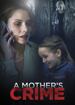 Z winy matki / A mother's crime (2017)