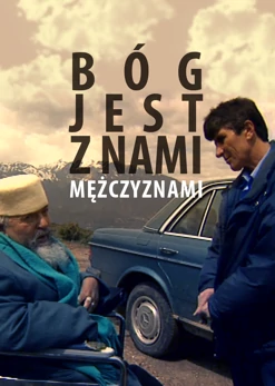 Bóg jest z nami, mężczyznami (2005) - film dokumentalny