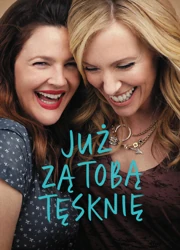 Już za tobą tęsknię (2015) Lektor PL