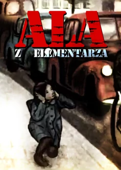 Ala z elementarza (2010) - film dokumentalny