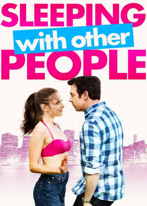 Sypiając z innymi / Sleeping with other people (2015)