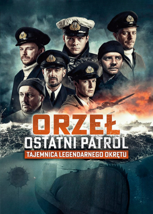 Orzeł. Ostatni patrol (2022)