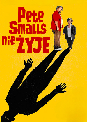 Pete Smalls nie żyje / Pete smalls is dead (2010)