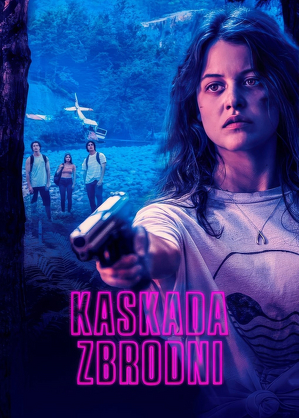 Kaskada zbrodni / Cascade (2023)