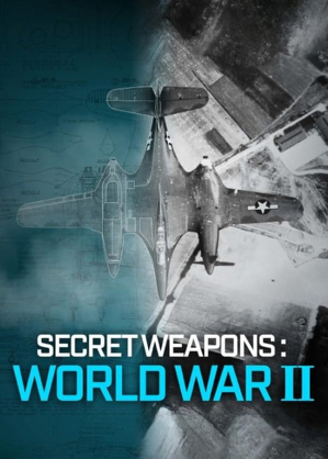 Tajne bronie II wojny światowej - program online / Secret weapons of world war ii