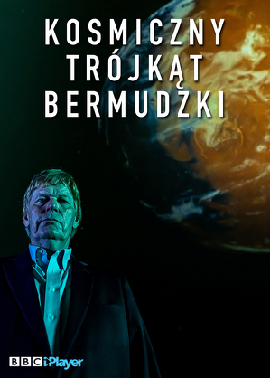 Kosmiczny Tr&oacute;jkąt Bermudzki S01E01