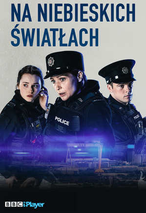 Na niebieskich światłach - serial online / Blue lights