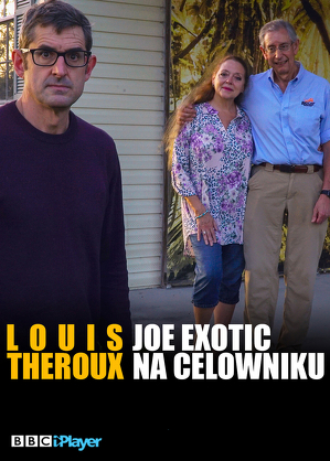 Louis Theroux: Joe Exotic na celowniku - program online