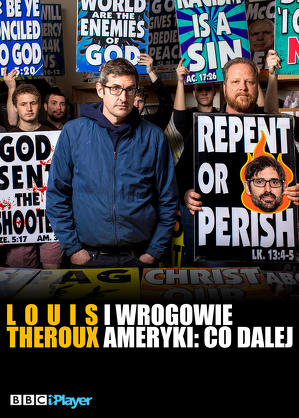Louis Theroux i wrogowie Ameryki: co dalej - program online