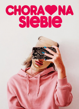 Chora na siebie / Syk pike (2022)