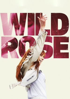 Siła marzeń / Wild rose (2018)