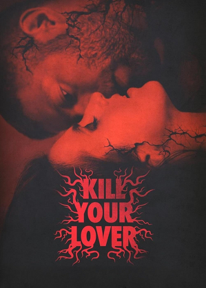 Zabić kochanka / Kill your lover (2023)