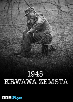1945: krwawa zemsta S01E01