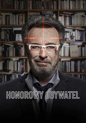 Honorowy obywatel / El ciudadano ilustre (2016)