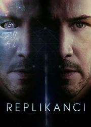 Replikanci (2018) Lektor PL