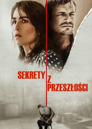 Sekrety z przeszłości / The secrets we keep (2020)
