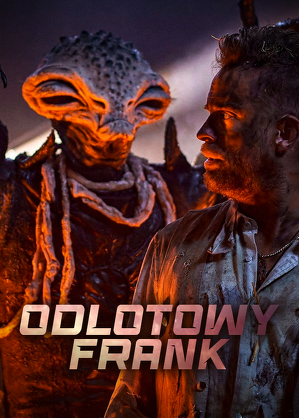 Odlotowy Frank / Franta mimozemstan (2024)
