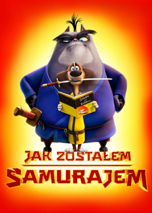 Jak zostałem samurajem / Paws of fury: the legend of hank (2022)
