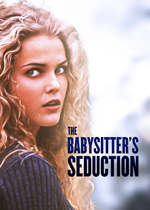 Romans z opiekunką / The babysitter's seduction (1996)