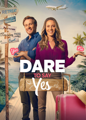 Czy powiesz "tak"? / Dare to say yes (2023)