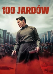100 jard&oacute;w (2023) Lektor PL