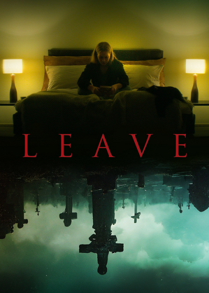 Odejdź! / Leave (2022)