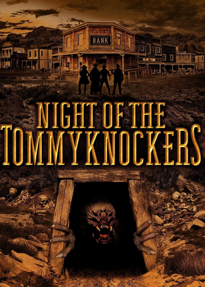 Noc Stukostrach&oacute;w / Tommyknockers (2022)