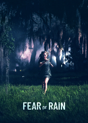 Tożsamość strachu / Fear of rain (2021)