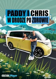 Paddy i Chris: wyprawa po długie życie S01E01 Lektor PL