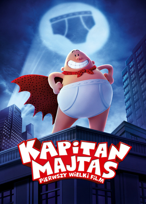 Kapitan Majtas: Pierwszy wielki film / Captain underpants: the first epic movie (2017)