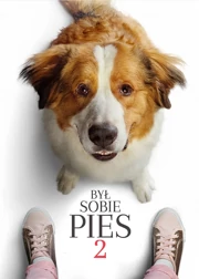 Był sobie pies 2 (2019) Dubbing PL