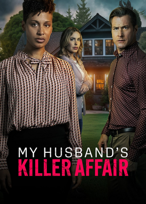 Śmiertelny romans / My husband's killer affair (2024)