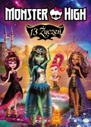 Monster High: 13 życzeń (2013) Dubbing PL