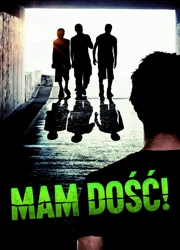 Mam dość! (2016) Lektor PL