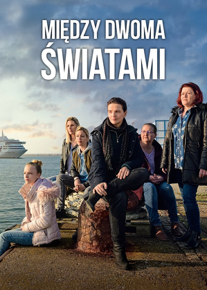 Między dwoma światami / Between two worlds (2021)
